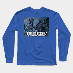 The Snow Covered Wisconsin Werewolf Long Sleeve T-Shirt